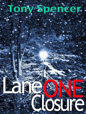 cover image of Lane 1 Closure